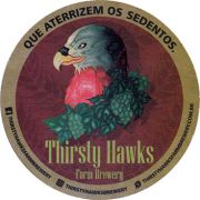 20092: Бразилия, Thirsty Hawks